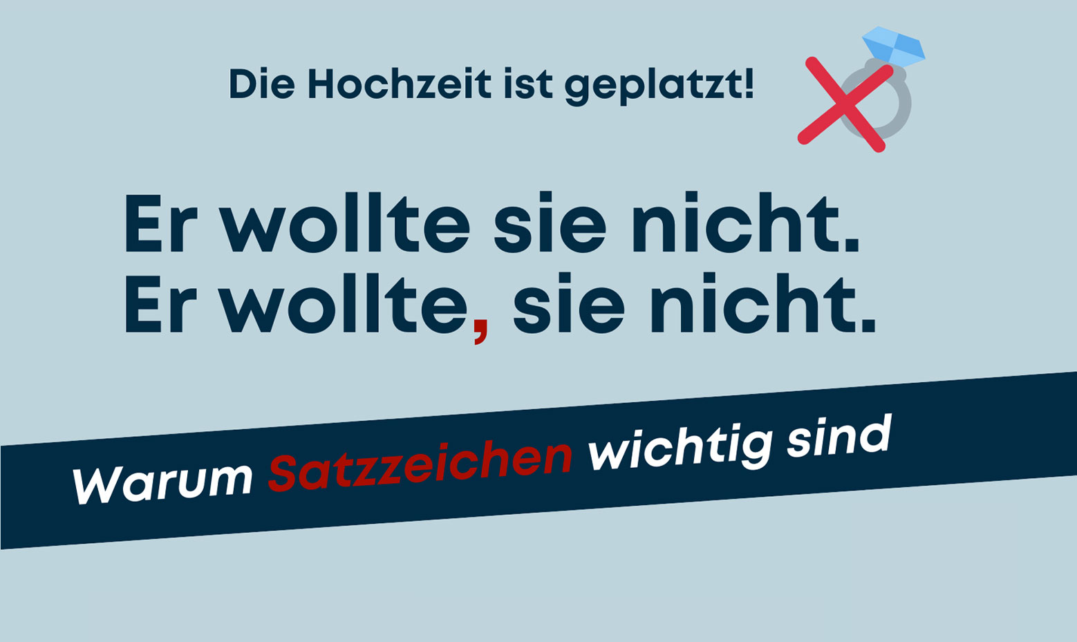 Er wollte sie nicht