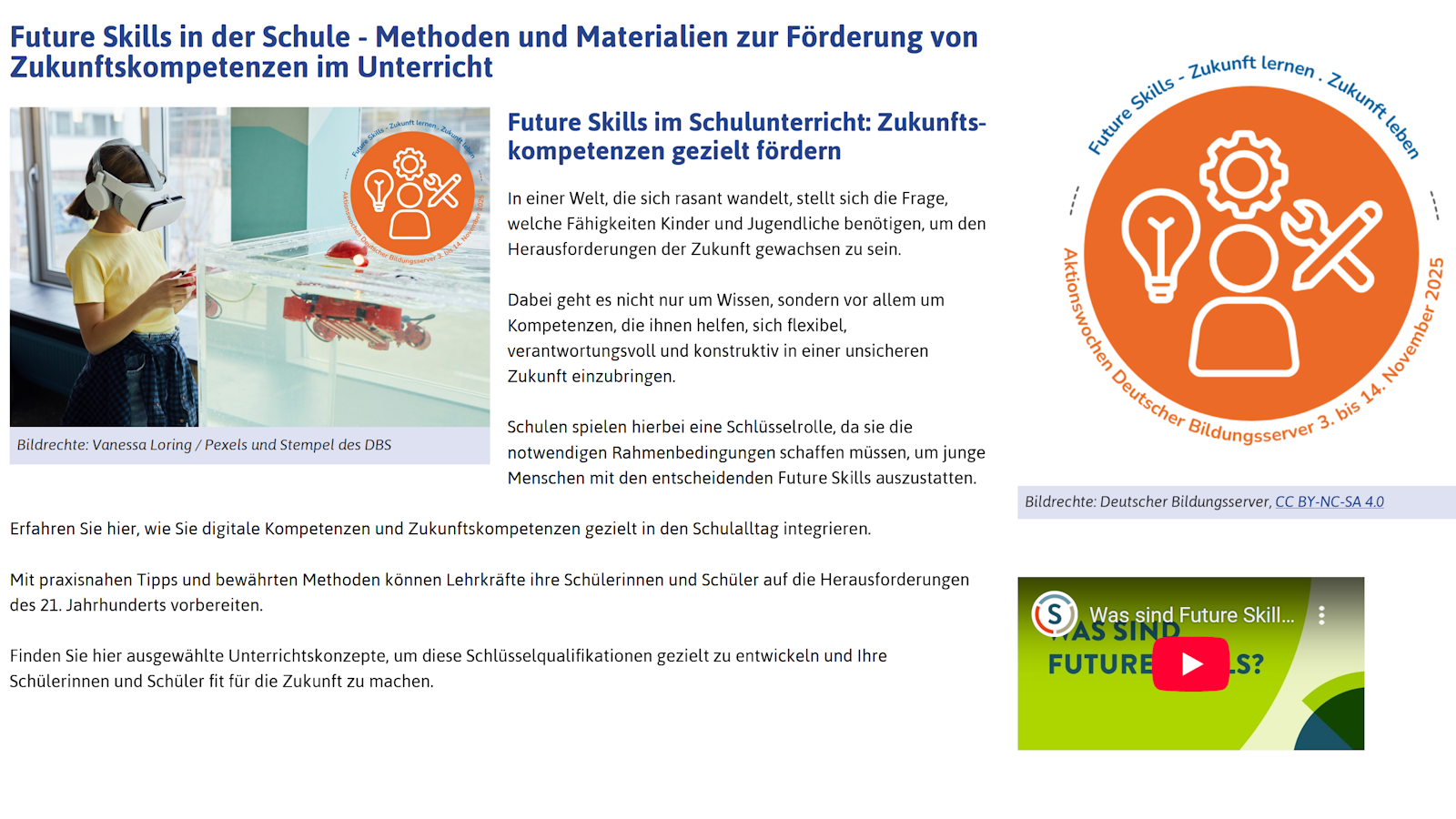 Die Infografik zeigt den Titel 'Future Skills in der Schule - Methoden und Materialien zur Förderung von Zukunftskompetenzen im Unterricht'. Links ist ein Foto einer Schülerin zu sehen, die eine Virtual-Reality-Brille trägt und eine Hand nach vorne streckt. Rechts oben befindet sich ein orangefarbener Kreis mit weißen Symbolen, darunter ein Zahnrad, eine Glühbirne, ein Zahnrad mit einem Pfeil, ein Mikroskop und ein Zahnrad mit einem Menschen. Der Kreis ist von einem blauen Schriftzug umgeben, der 'Future Skills - Zukunft lernen - Zukunft leben' lautet. Darunter steht ein Textblock, der die Bedeutung von Future Skills im Schulunterricht erläutert. Unten rechts ist ein Screenshot eines Videos mit dem Titel 'Was sind Future Skill...' zu sehen, das ein grünes und gelbes Farbschema aufweist. Die Bildquelle ist mit 'Vanessa Loring / Pewex und Stempel des DBS' angegeben, die Lizenz ist 'CC BY-NC-SA 4.0'.